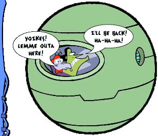 DIGIT: Yoikes! Lemme outa here!  HACKER: I'll be back! Hahaha!